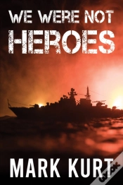 Capa do artigo We Were Not Heroes