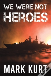 Capa do artigo We Were Not Heroes