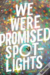 Capa do artigo We Were Promised Spotlights