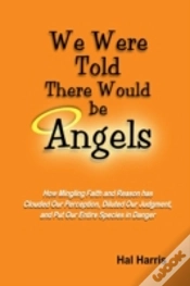 Capa do artigo We Were Told There Would Be Angels