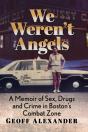 We Weren'T Angels - Preview