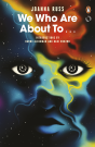 We Who Are About To... - Preview