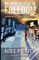 We Who Believe In Freedom