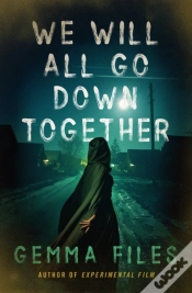 Capa do artigo We Will All Go Down Together