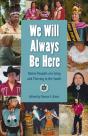 We Will Always Be Here - Preview