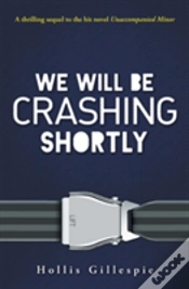 Capa do artigo We Will Be Crashing Shortly