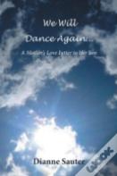 We Will Dance Again