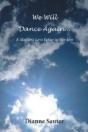 We Will Dance Again - Preview