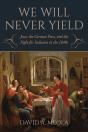 "We Will Never Yield" - Preview