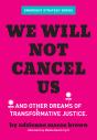 We Will Not Cancel Us - Preview