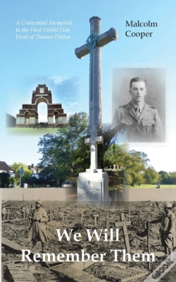 Capa do artigo We Will Remember Them: A Centennial Memorial To The First World War Dead Of Thames Ditton