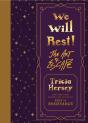We Will Rest! - Preview