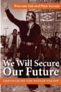 We Will Secure Our Future - Preview
