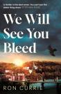 We Will See You Bleed - Preview