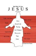 We Wish To See Jesus