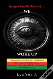 We Woke Up