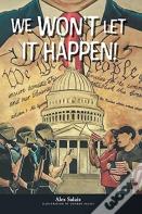 We Won'T Let It Happen!