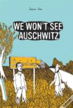 Capa do artigo We Won'T See Auschwitz