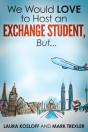 We Would Love To Host An Exchange Student, But ... - Preview