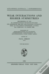 Weak Interactions & Higher Symmetries