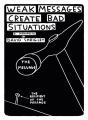 Weak Messages Create Bad Situations - Preview
