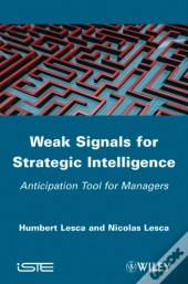 Weak Signals For Strategic Intelligence