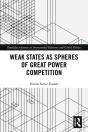 Weak States And Spheres Of Great Power Competition - Preview