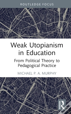 Capa do artigo Weak Utopianism In Education