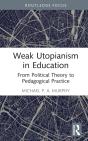 Weak Utopianism In Education - Preview