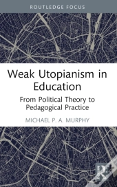Weak Utopianism In Education