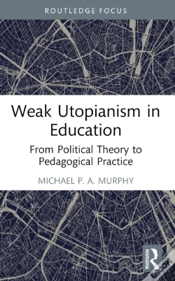 Capa do artigo Weak Utopianism In Education