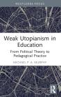Weak Utopianism In Education - Preview