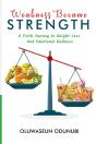 Weakness Became Strength - Preview