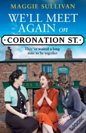 Capa do artigo Weâ€™Ll Meet Again On Coronation Street
