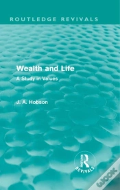 Capa do artigo Wealth And Life (Routledge Revivals)