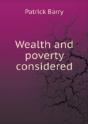Wealth And Poverty Considered - Preview