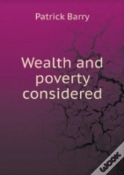 Capa do artigo Wealth And Poverty Considered