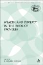 Wealth And Poverty In The Book Of Proverbs - Preview