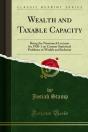 Wealth And Taxable Capacity - Preview