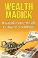 Wealth Magick