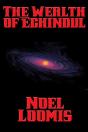 Wealth Of Echindul - Preview