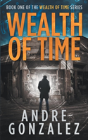Wealth Of Time - Preview