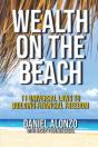 Wealth On The Beach - Preview