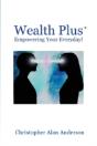 Wealth Plus+ Empowering Your Everyday! - Preview