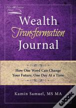 Wealth Transformation Journal