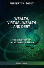 Wealth, Virtual Wealth And Debt - Preview