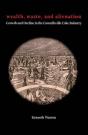 Wealth, Waste And Alienation - Preview