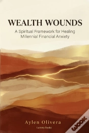 Capa do artigo Wealth Wounds