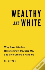 Capa do artigo Wealthy And White