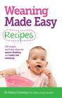 Weaning Made Easy Recipes - Preview